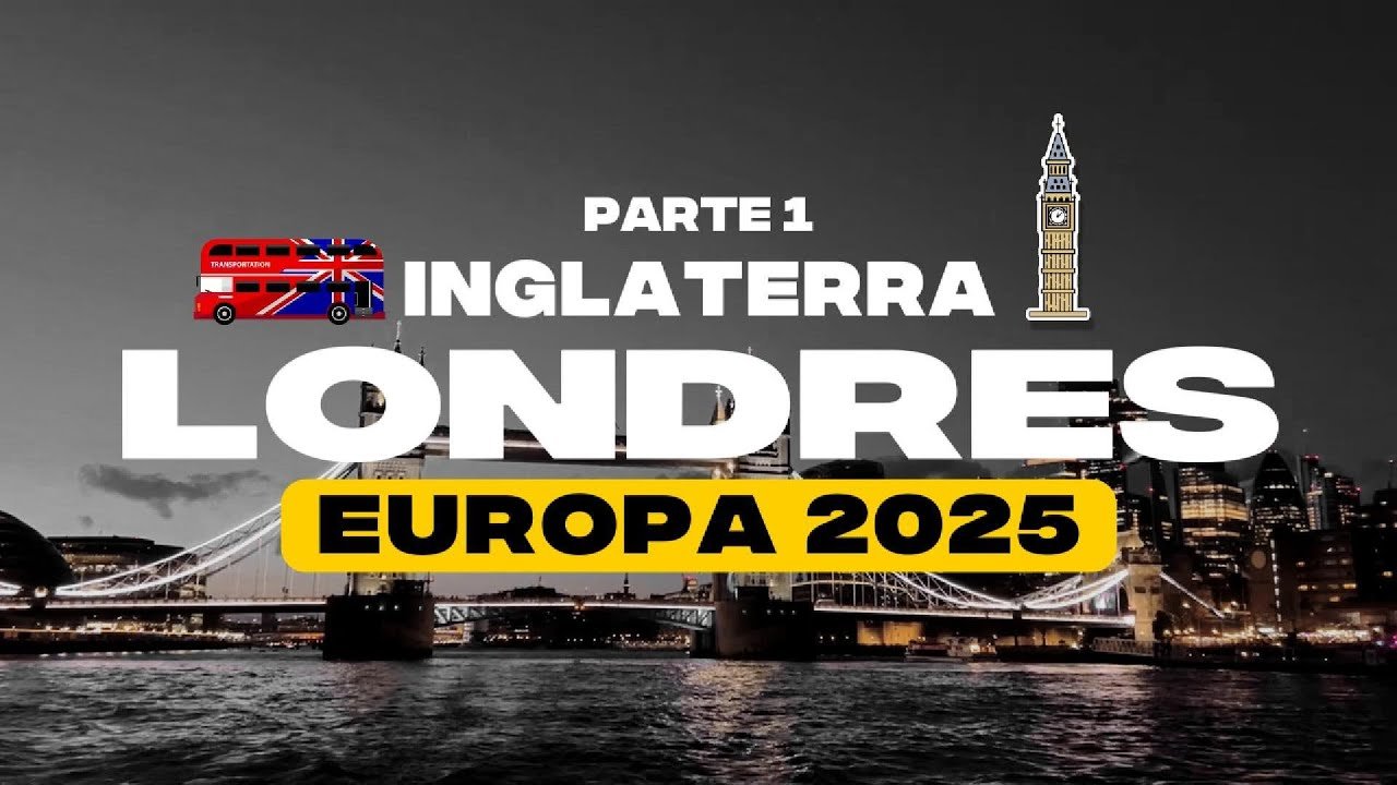 ¡Llegamos a Londres! Dónde alojarse, qué ver y primeras impresiones