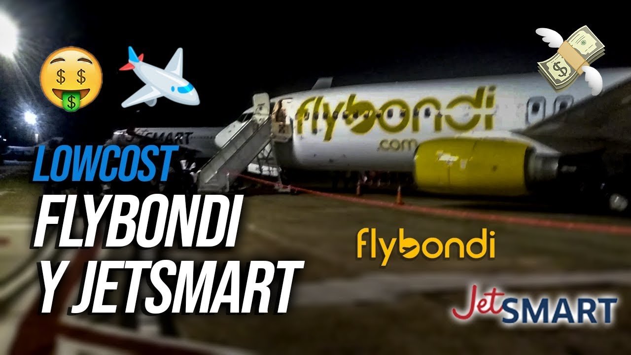 Experiencia volando low cost en Argentina: Flybondi y JetSmart